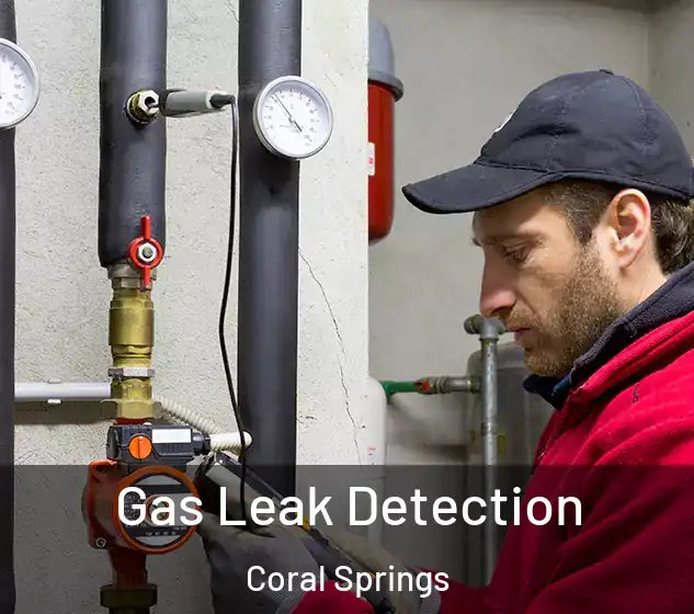  Gas Leak Detection Coral Springs