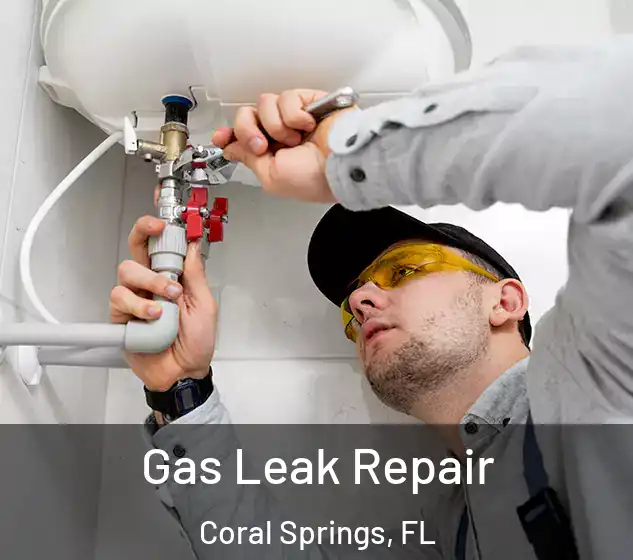 Gas Leak Repair Coral Springs, FL