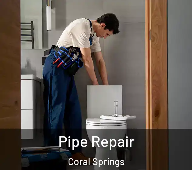  Pipe Repair Coral Springs