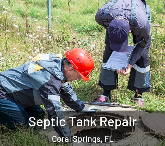  Septic Tank Repair Coral Springs, FL