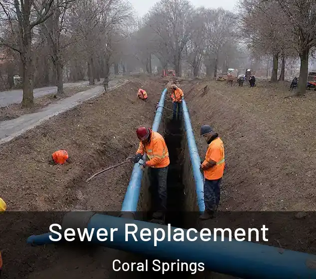  Sewer Replacement Coral Springs