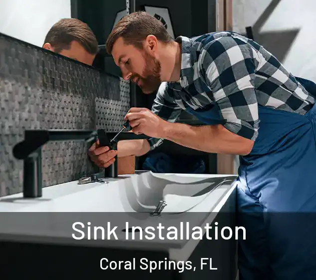  Sink Installation Coral Springs, FL