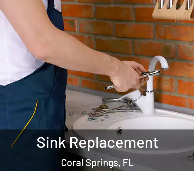  Sink Replacement Coral Springs, FL