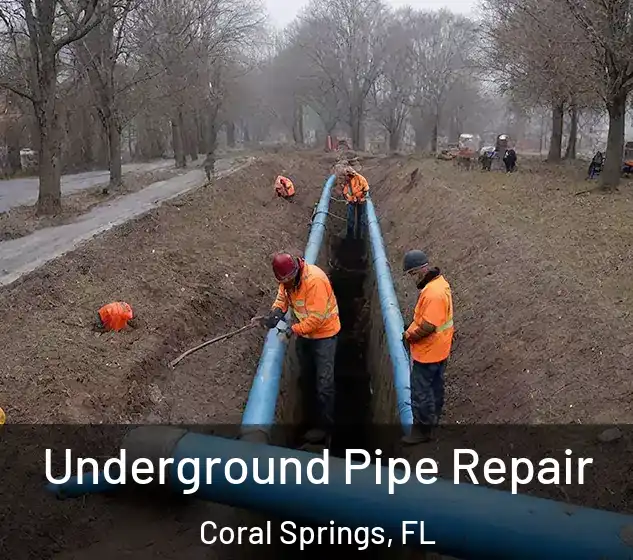  Underground Pipe Repair Coral Springs, FL