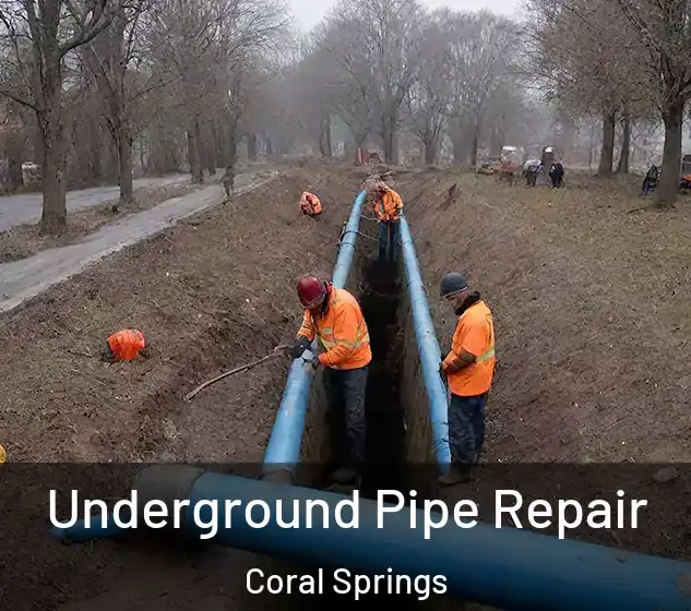  Underground Pipe Repair Coral Springs