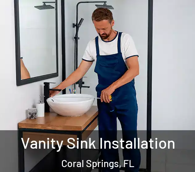  Vanity Sink Installation Coral Springs, FL