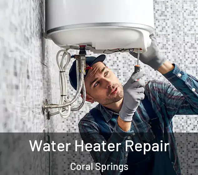  Water Heater Repair Coral Springs