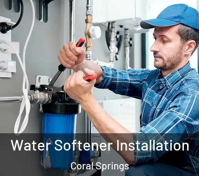  Water Softener Installation Coral Springs